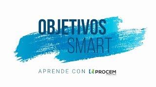 ¿Cómo redactar Objetivos SMART ?