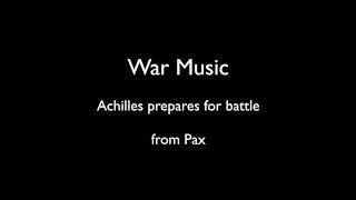 Christopher Logue - War Music (Achilles prepares for battle)