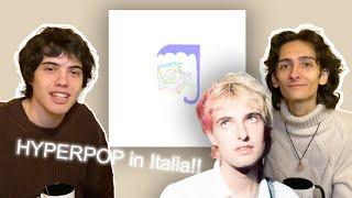 Ecco l'HYPERPOP ITALIANO - Radio Zenzero Ep.09