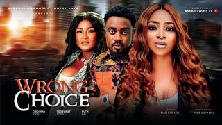 WRONG CHOICE  - TOO SWEET ANNAN , CHIDIMMA ANEKE , RUTH EZE | 2024 Latest Nigerian Nollywood Movie