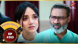 Raghav Thanks Anjali! | Ep.313 | Highlights | Advocate Anjali Awasthi | Mon-Sun | 8:30 PM
