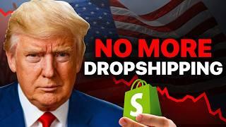 Will Donald Trump's Tariffs Kill Your Shopify Dropshipping Store?