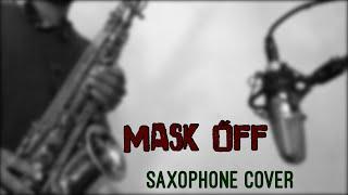 Future | Mask Off (Challenge) | Saxophone Cover | K - Studio