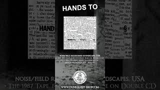 Hands To - Q'ojfa, Info-Reel #industrial #fieldrecordings #noise #ambient #soundscape #harshnoise