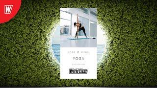 YOGA с Ольгой Огневой | 15 августа  2022 | Онлайн-тренировки World Class