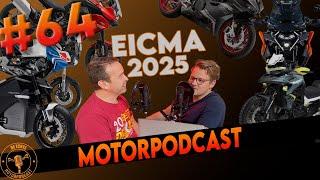 De Echte MotorPodcast #64: EICMA 2025 modellen special