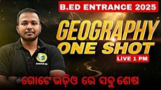B.Ed Entrance Exam Preparation 2025 | Geography | ONE SHOT MARATHON #bidyasagarclasses_tet