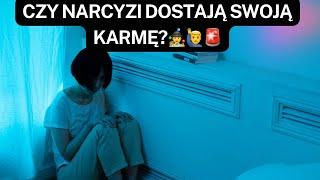 NARCYZCZY NARCYZI DOSTAJĄ SWOJĄ KARMĘ?‍️‍️