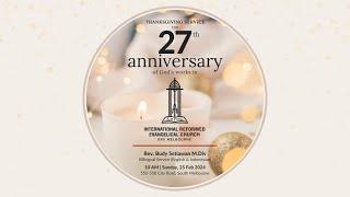 IREC Melbourne 27th Anniversary Service 25 February 2024