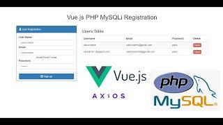 Vue js PHP MySQLi Registration - Create Read and Delete