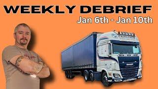 John-o's Weekly Debrief [Jan 6th to Jan 10th] UK Trucking