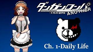 Chapter 1 Daily Life-RNF Plays Danganronpa Another