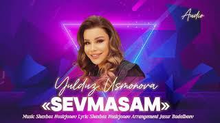 YULDUZ USMONOVA- SEVMASAM(OFFICIAL AUDIO)2024#new