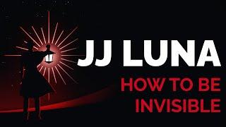 Privacy Expert JJ Luna on How to Be Invisible
