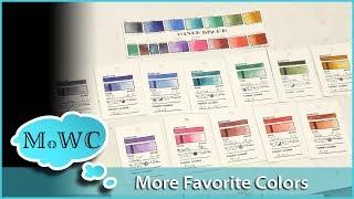 12 MORE Colors I Love; Awesome Selection for Watercolor Landscape!
