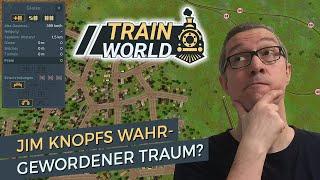 Train World  Angespielt [Deutsch]