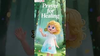 医治的祷告 Prayer for Healing