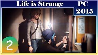[ПРОХОЖДЕНИЕ] - Life is Strange (E3) - #2 - Ночное рандеву