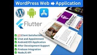 Convert your WordPress Website to Android/IOs Application