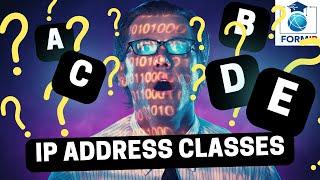 IP Address Classes: A Guide to Class A, B, C, D, and E