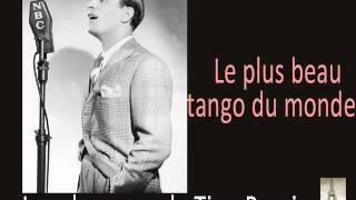 Tino Rossi -  Le plus beau tango du monde | Alibert avec G.Sims