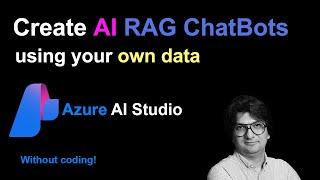 Create AI RAG ChatBot using your own data and Azure AI Studio | Step-by-Step Tutorial