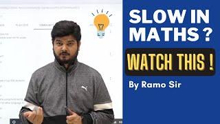 Are you Slow in Math? Watch this ! | Ramo Sir Maths | Ramo Sir Examo | Ramo Sir Fan Club |