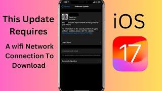 This Update Requires a WiFi Network Connection to Download iOS 16 | 2023