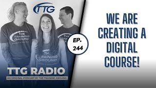 We Are Creating a Digital Nutrition Course! (Ep.244)