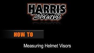 How To - Measuring Helmet Visor Decals