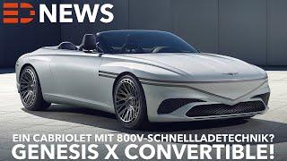 2023 Genesis X Convertible - Elektro Cabriolet mit 800 Volt Technik! Leider noch ein Concept!