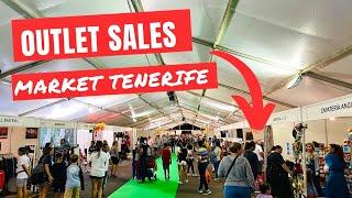 BE QUICK! Tenerife Outlet Market! 