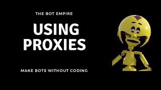 Using proxies with your browser automation studio bots and software