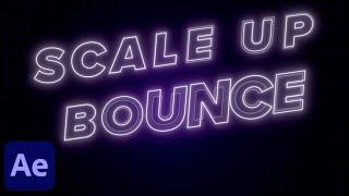 Scale Up & Bounce Text Animation in After Effects