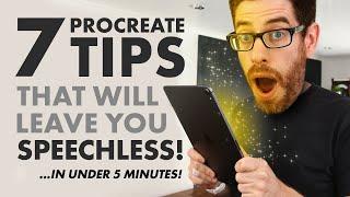 7 PROCREATE TIPS that will leave you SPEECHLESS!