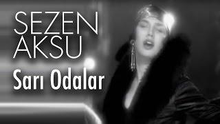 Sezen Aksu - Sarı Odalar (Official Video)