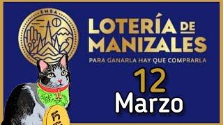 Resultado LOTERIA DE MANIZALES Miercoles 12 de Marzo de 2025