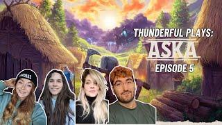 Thunderful Plays | ASKA | Episode 5