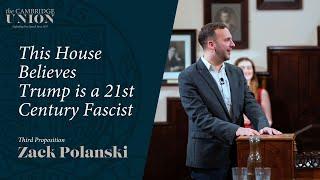 Zack Polanski | This House Believes Trump is a 21st Century Fascist | Cambridge Union