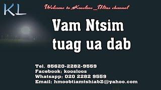 Vam Ntsim tuag ua Dab hlub 1/20/2019