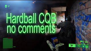 Hardball CQB no comments