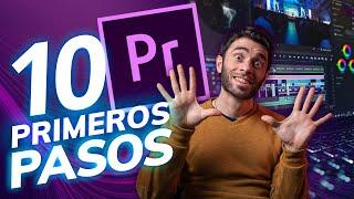 10 PRIMEROS PASOS para EDITAR con ADOBE PREMIERE CC [2020]