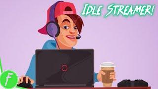 Idle Streamer! Gameplay HD (Android) | NO COMMENTARY