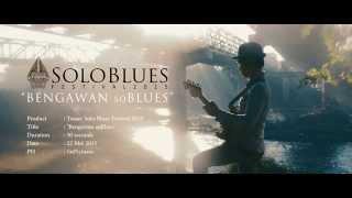 teaser SOLO BLUES festival2015  BENGAWANsoBLUES