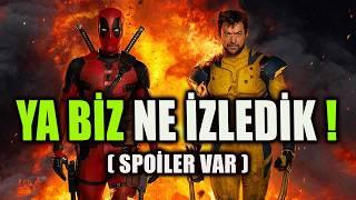 Her Şeyi Konuşalım ! | Deadpool & Wolverine Spoilerlı İnceleme