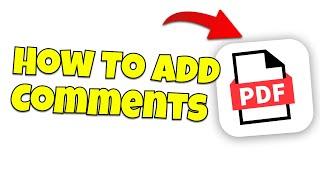 How to Add Comments to a PDF