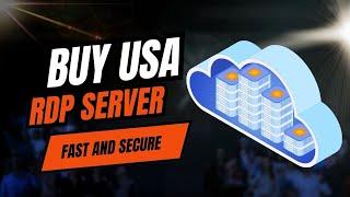 Buy USA RDP Fast & Secure | High-Performance Remote Desktop Solutions