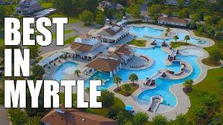 The BEST Areas To Live In Myrtle Beach By Amenities