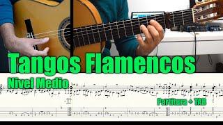 TANGOS FLAMENCOS / Nivel Intermedio / Partitura + TAB (PDF)