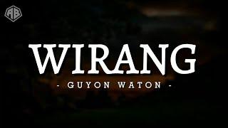 WIRANG - GUYON WATON (LIRIK LAGU)